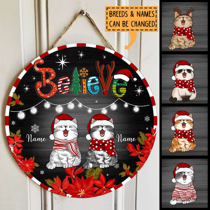 Believe - Black Wooden - Red Stripes Around - Personalized Cat Christmas Door Sign , Cat Mom Gifts