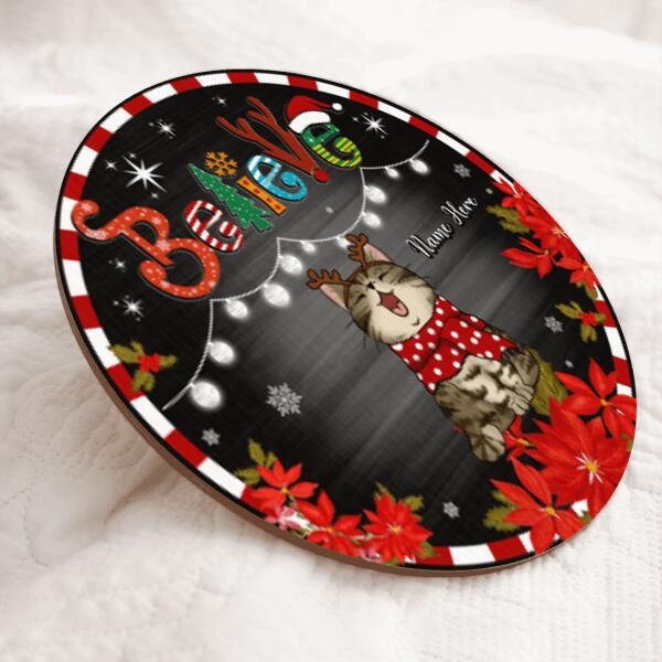 Believe - Black Wooden - Red Stripes Around - Personalized Cat Christmas Door Sign , Cat Mom Gifts