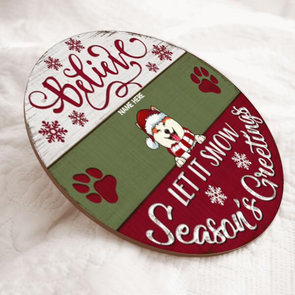Christmas Door Decorations, Gifts For Dog Lovers, Believe Let It Snow Season's Greetings Welcome Door Signs , Dog Mom Gifts
