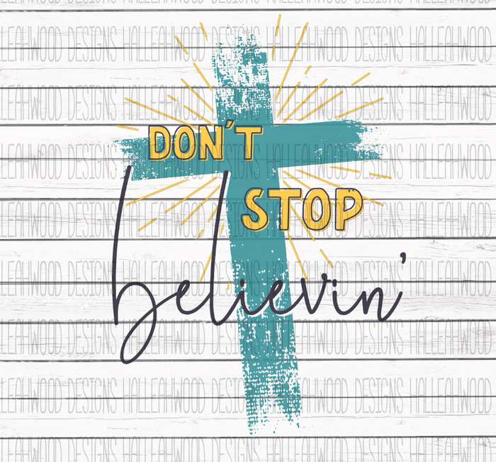 Don't Stop Believin- Cross