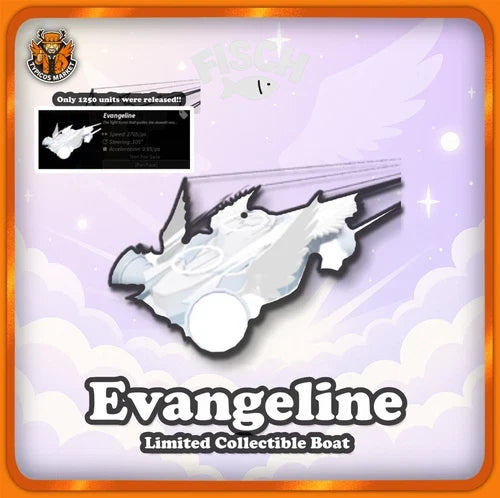 [FISCH] - Evangeline [Limited Collectible 170 Value Rare Boat]